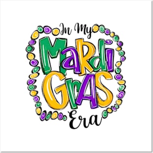 In My Mardi Gras Era Posters and Art